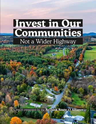 $1.4 billion for what? Locals say ‘no thanks’ to wider Route 17 A new report details an alternate vision for Hudson Valley transit